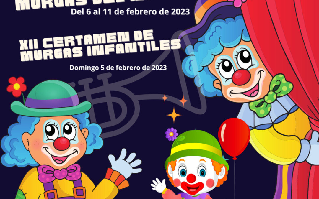 Listado definitivo de murgas admitidas y excluidas para el Concurso del Norte y Certamen Infantil 2023.